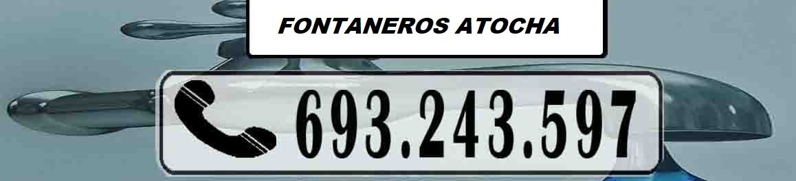 Fontaneros Atocha Madrid Urgentes